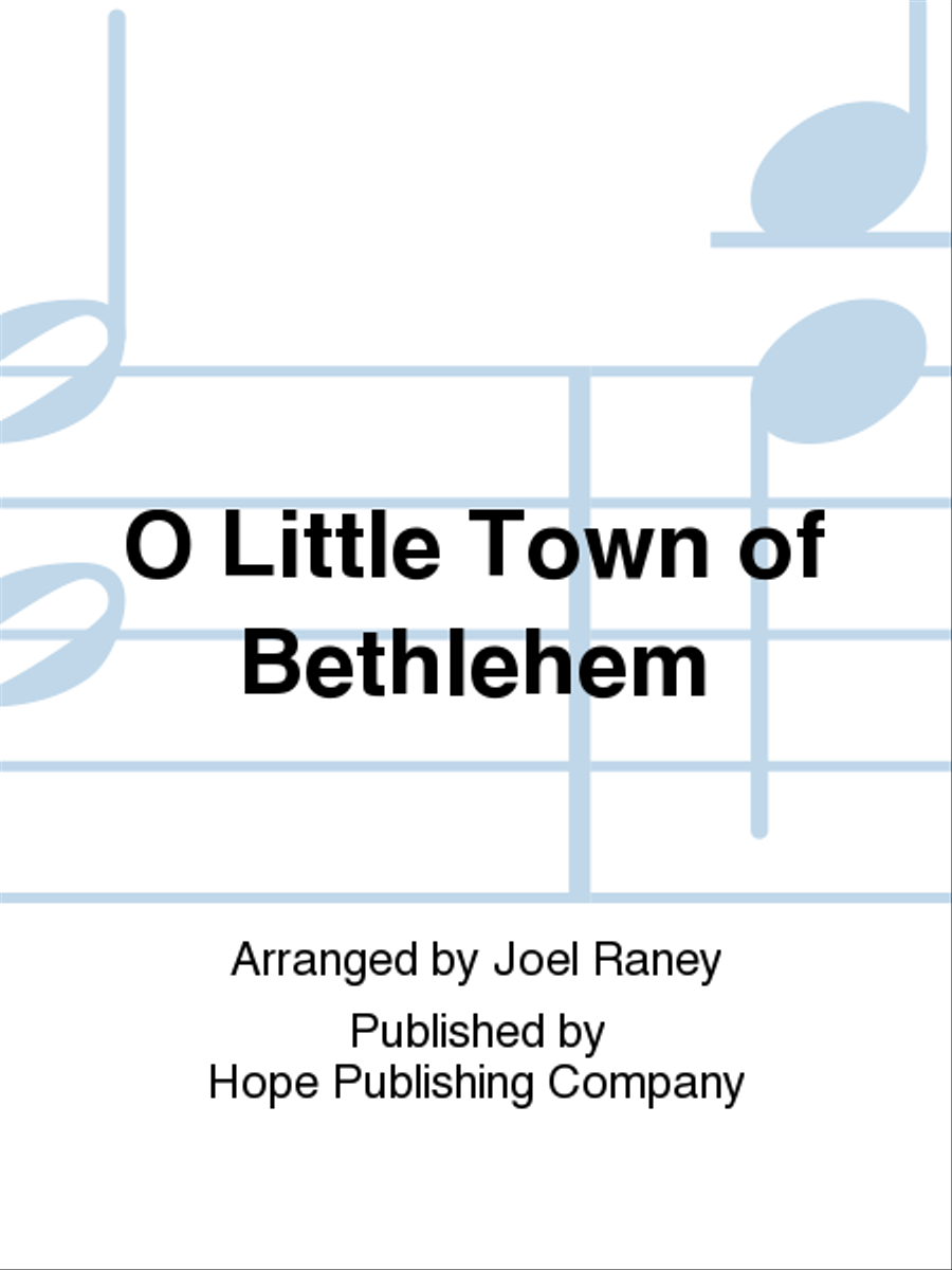 O Little Town of Bethlehem