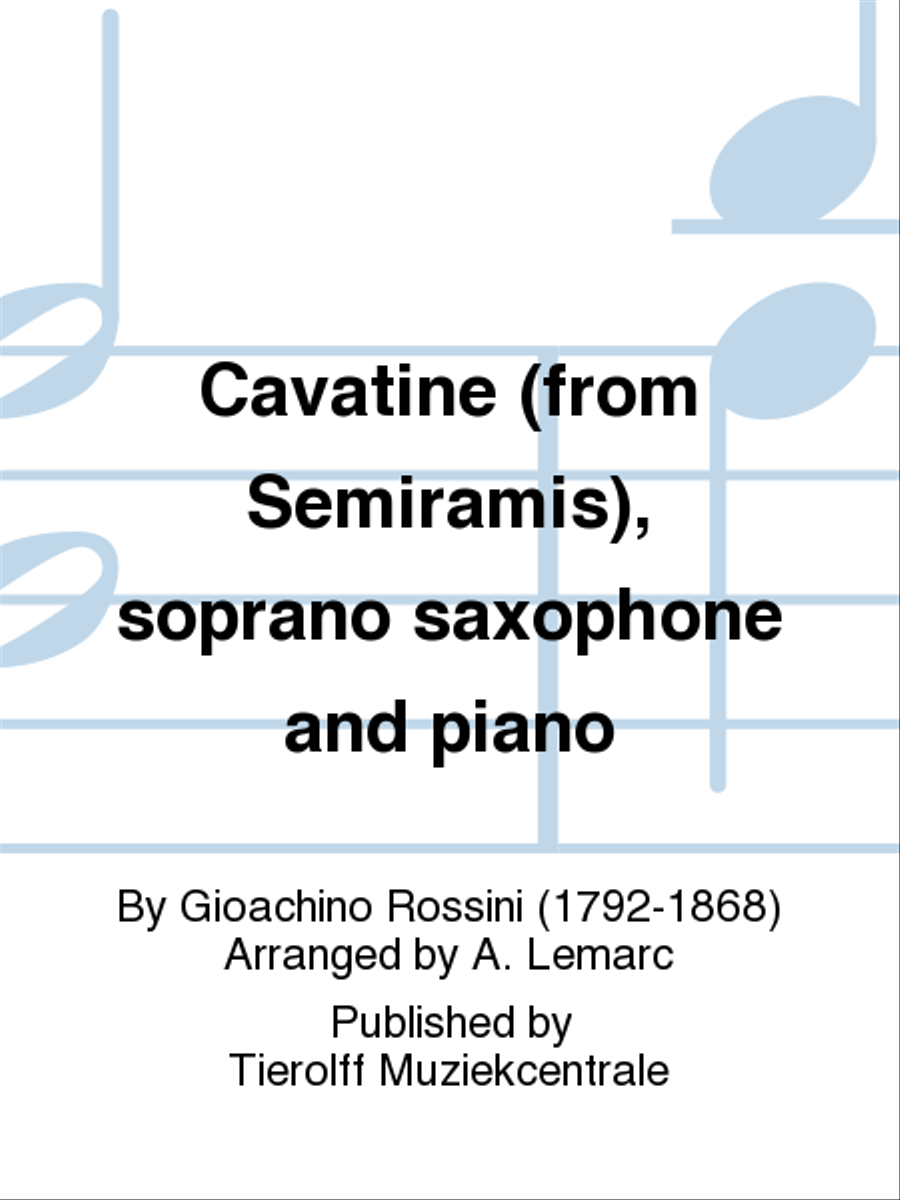 Cavatine - from Semiramis, Soprano Saxophone/Trumpet & Piano Soprano Saxophone scores gallery preview page 1