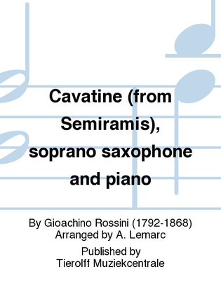 Book cover for Cavatine - from Semiramis, Soprano Saxophone/Trumpet & Piano