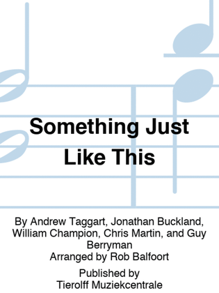 Book cover for Something Just Like This