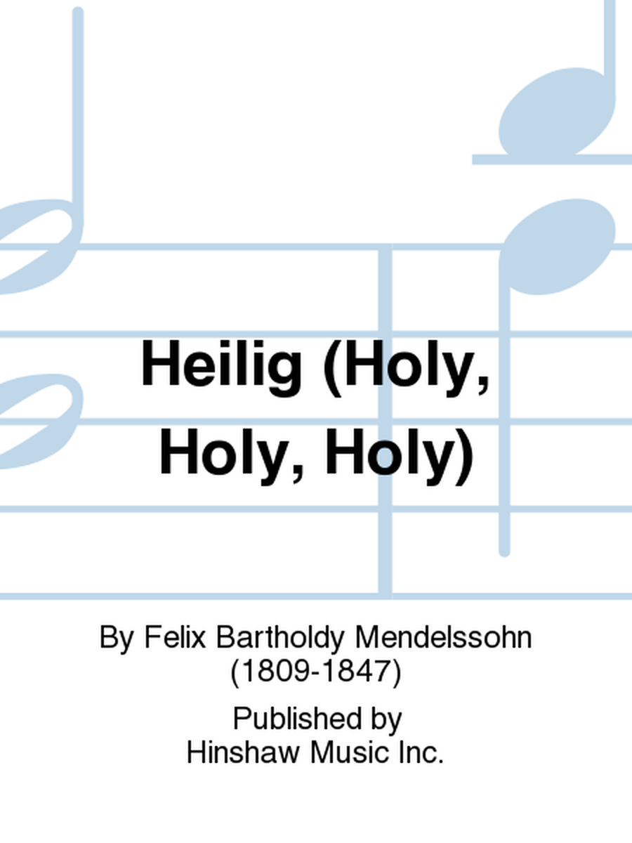 Heilig (Holy, Holy, Holy)