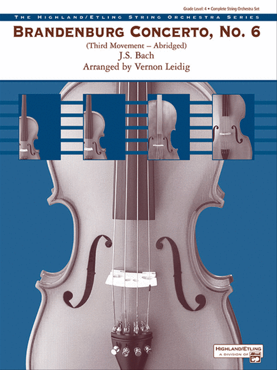 Brandenburg Concerto No. 6, 3rd Movement (Abridged)