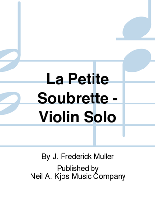Book cover for La Petite Soubrette - Violin Solo