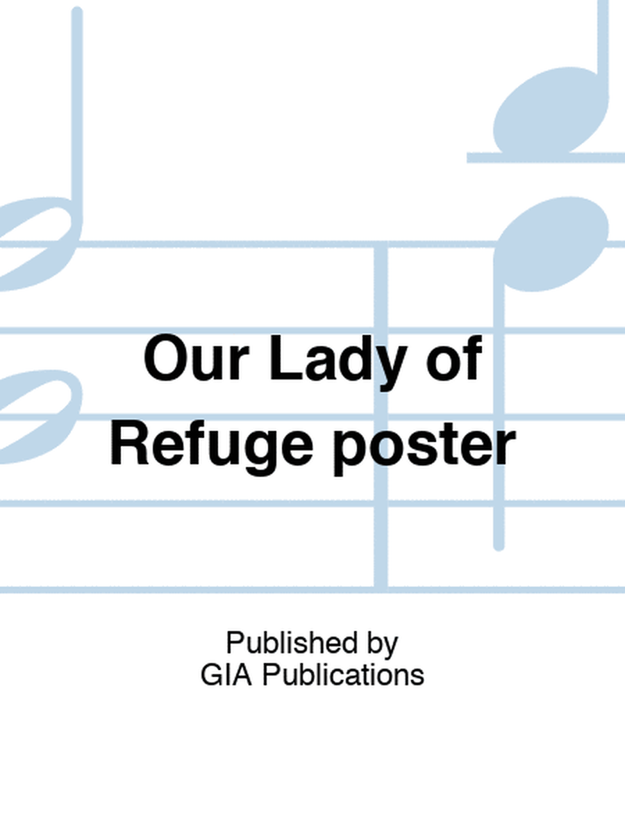 Our Lady of Refuge poster