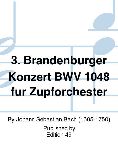 3. Brandenburger Konzert BWV 1048 fur Zupforchester