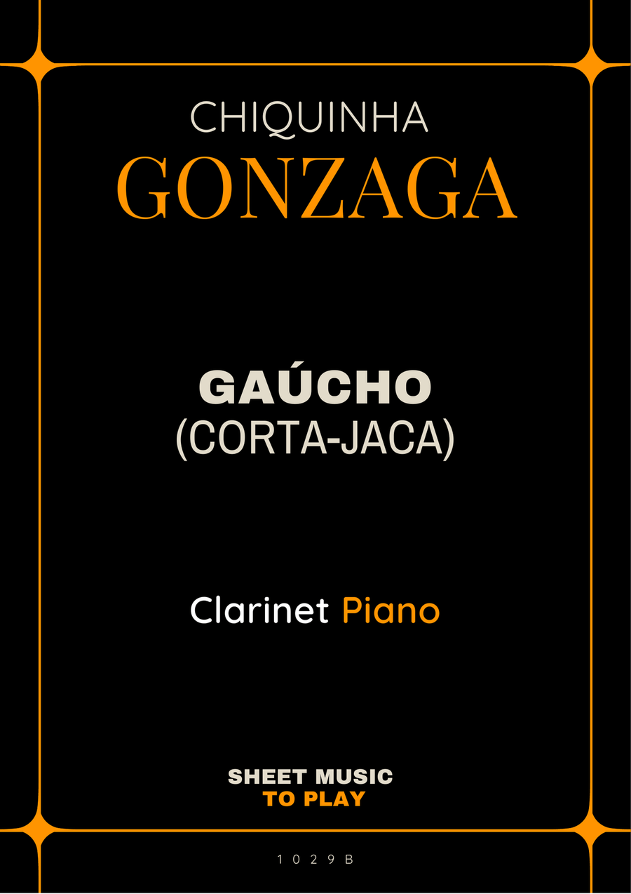 Gaúcho (Corta-Jaca) - Bb Clarinet and Piano (Full Score and Parts) B-Flat Clarinet scores gallery preview page 1