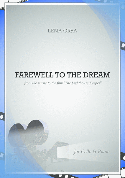 Farewell to the Dream from the music to the film 'The Lighthouse Keeper' for Cello & Piano image number null