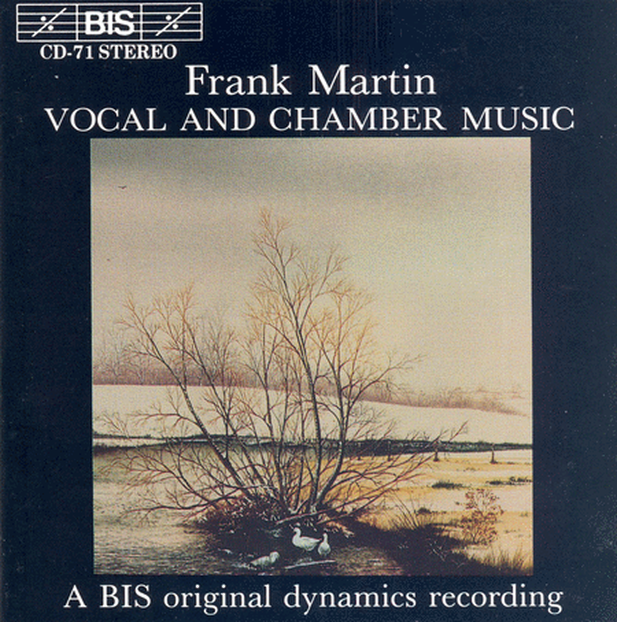 Martin: Vocal and Chamber Musi