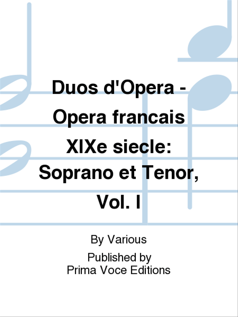 Duos d'Opera - Opera francais XIXe siecle: Soprano et Tenor, Vol. I Tenor Voice scores gallery preview page 1