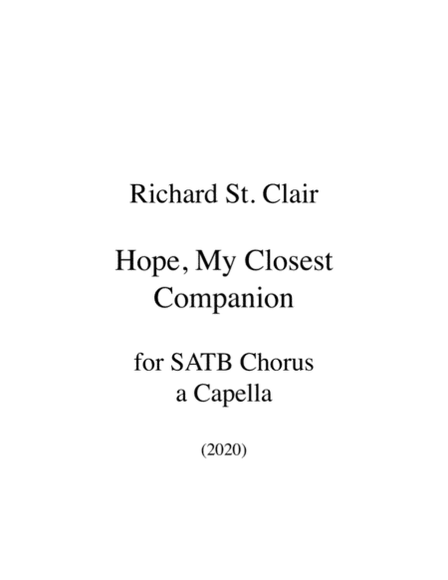 HOPE, MY CLOSEST COMPANION for SATB Chorus a Capella image number null