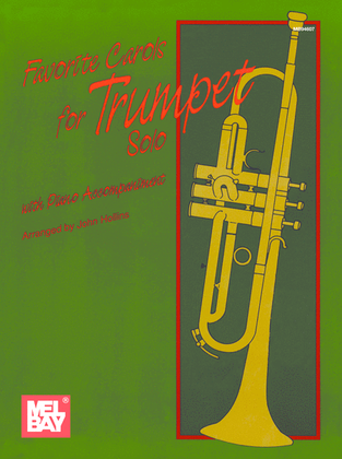 Favorite Carols for Trumpet Solo-with Piano Accompaniment