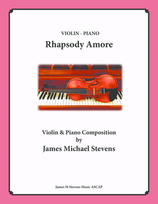Rhapsody Amore - Violin & Piano