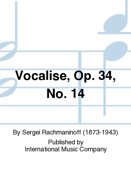 Vocalise, Op. 34 No. 14 (LUCARELLI)