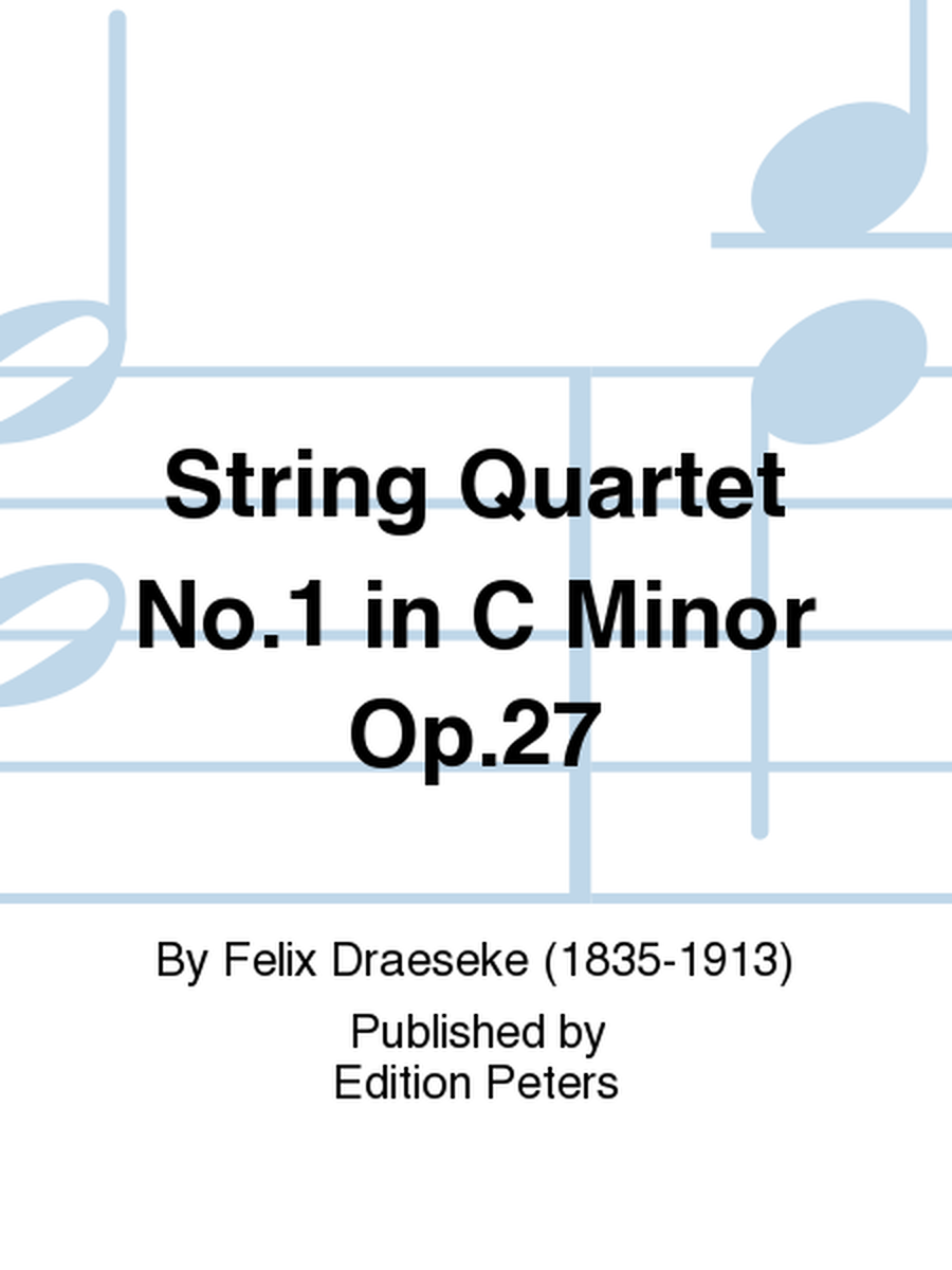 String Quartet No. 1 in C Minor Op. 27