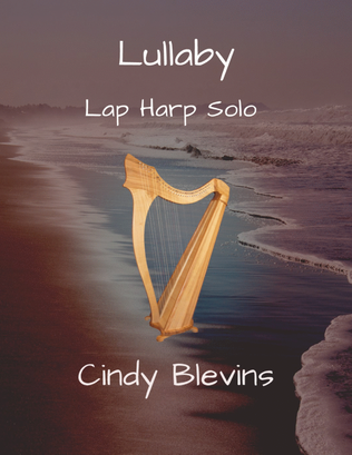Book cover for Lullaby, original solo for Lap Harp