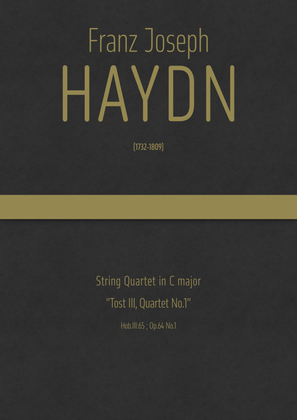 Book cover for Haydn - String Quartet in C major, Hob.III:65 ; Op.64 No.1 "Tost III, Quartet No.1"