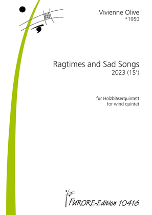 Ragtimes and Sad Songs