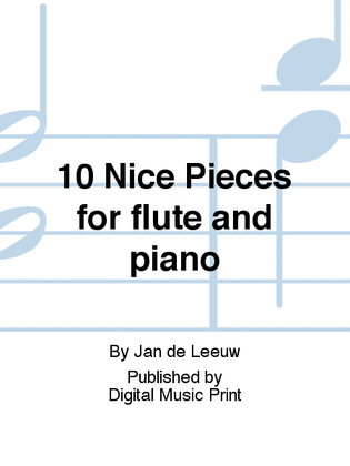 10 Nice Pieces for flute and piano