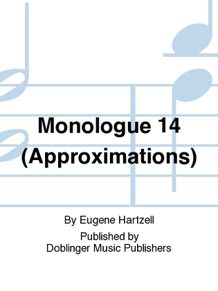 Book cover for Monologue 14 (Approximations)