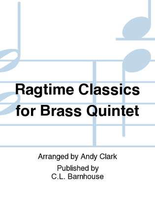Book cover for Ragtime Classics for Brass Quintet