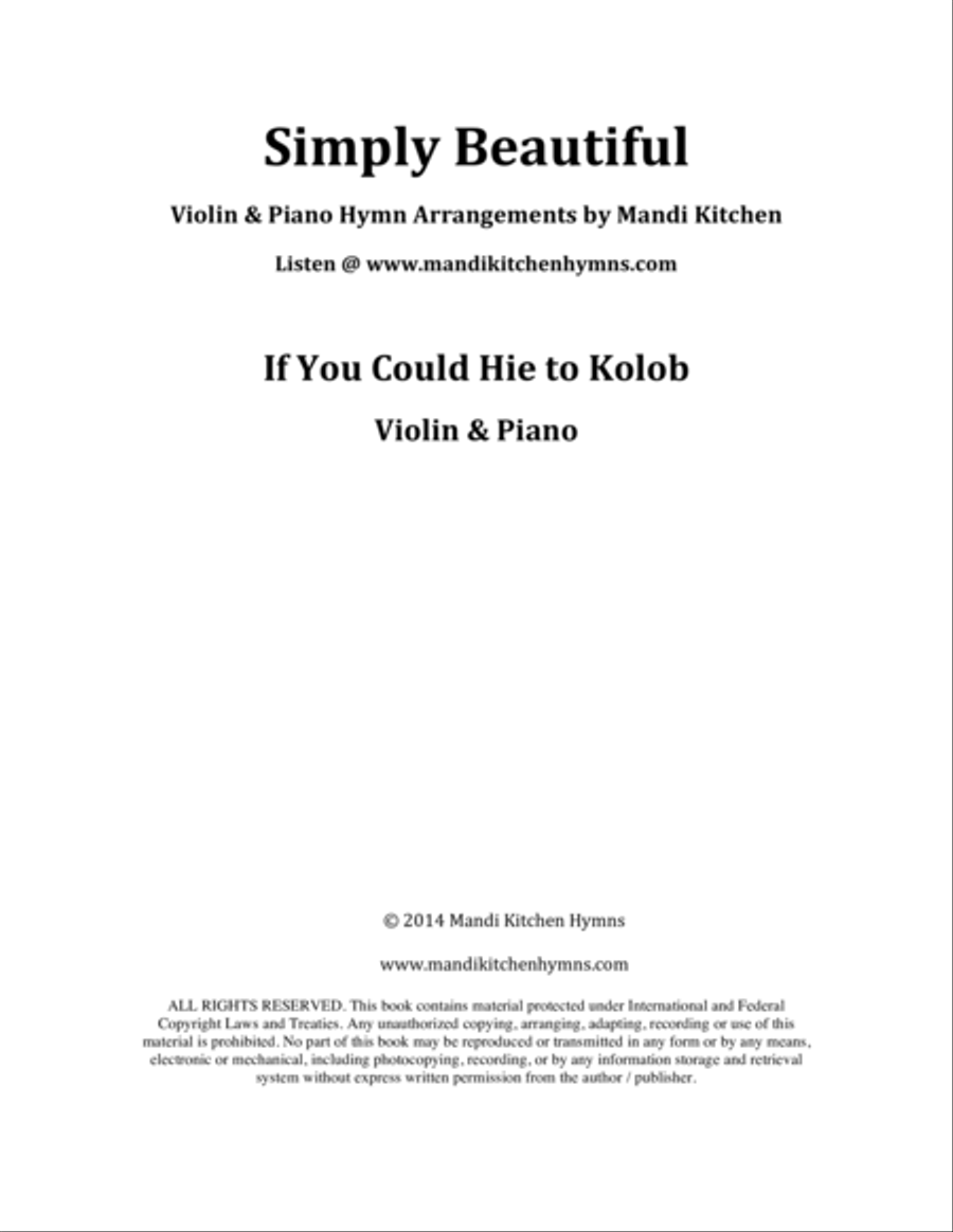 If You Could Hie to Kolob (Violin & Piano) If You Could Hie to Kolob (Violin & Piano) Violin scores gallery preview page 1