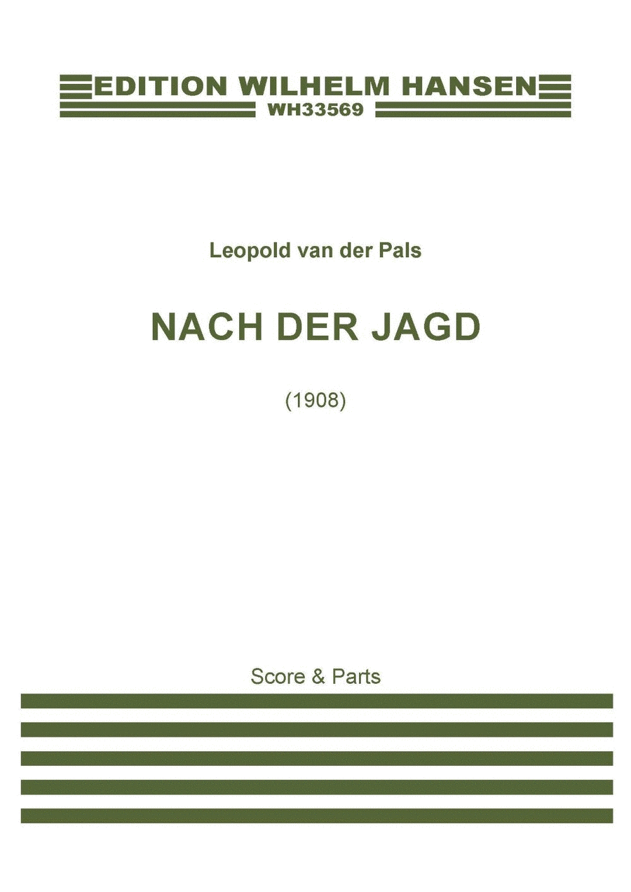 Nach Der Jagd, Op. 1