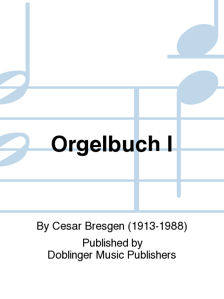 Orgelbuch I