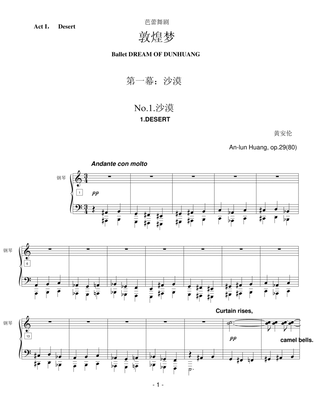 Dream of Dunhuang - Ballet in 3 Acts, O,p.29 (1979 - 80) (Piano Reductions)
