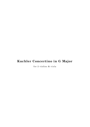 Kuchler Concertino in G Major, arranged for 2 violins & viola