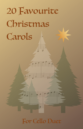 Book cover for 20 Favourite Christmas Carols for Cello Duet