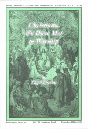 Book cover for Christians, We Have Met to Worship