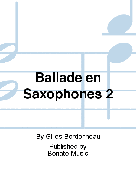 Ballade en Saxophones 2