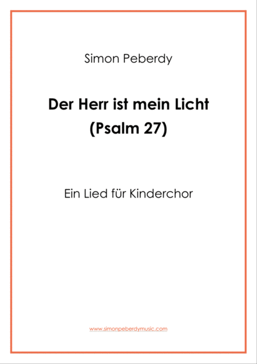 Book cover for Der Herr ist mein Licht - Psalm 27 (Children's choir) by Simon Peberdy