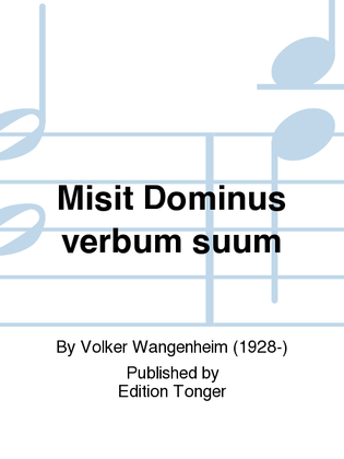 Misit Dominus verbum suum