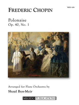 Polonaise in A Major, Op. 40, No. 1 for Flute Orchestra
