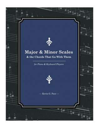 Book cover for Major and Minor Scales and the Chords That Go With Them