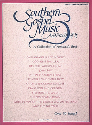 Book cover for Southern Gospel Music and Proud of It