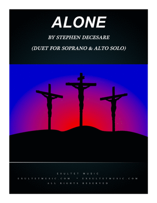 Book cover for Alone (Duet for Soprano and Alto Solo)