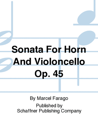 Sonata For Horn And Violoncello Op. 45