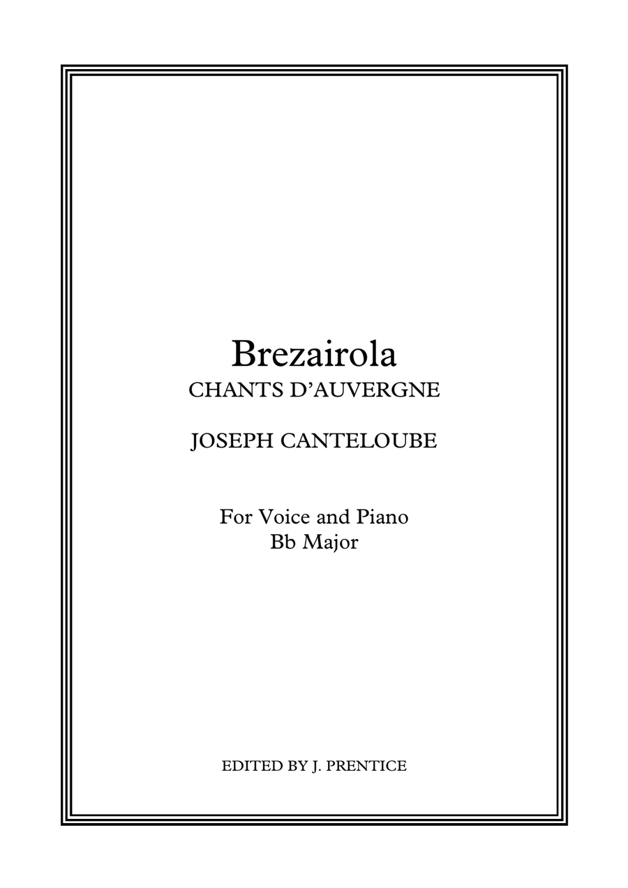 Brezairola - Chants D'Auvergne (Bb Major) Brezairola - Chants D'Auvergne (Bb Major) Piano, Vocal scores gallery preview page 1