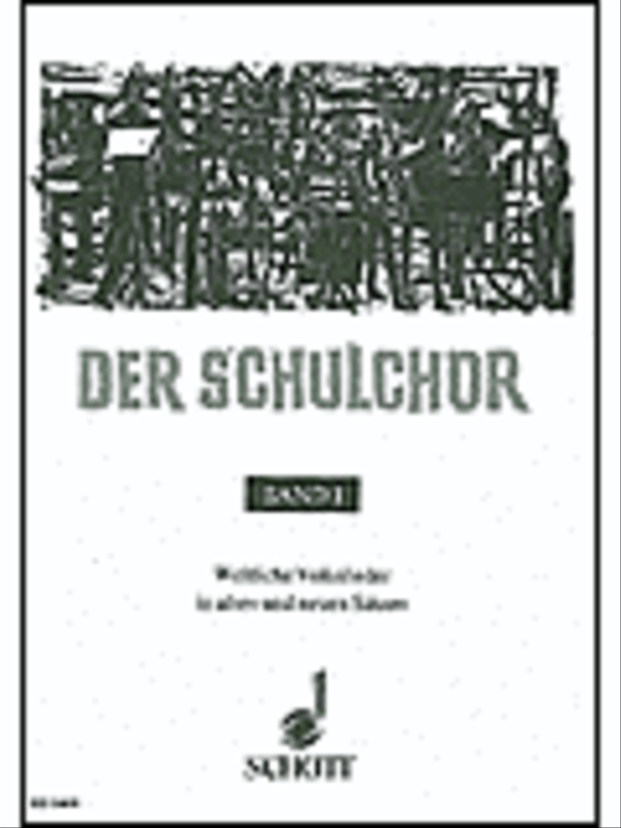 Der Schulchor Vol. 1: Folksongs Choir scores gallery preview page 1