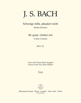 Book cover for Be silent, not a word BWV 211 'Coffee Cantata'
