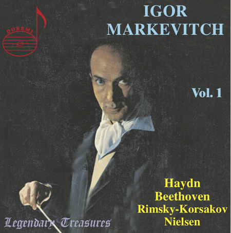 Igor Markevitch, Vol. 1 - Haydn, Beethoven, Rimsky-Korsakov, & Nielsen