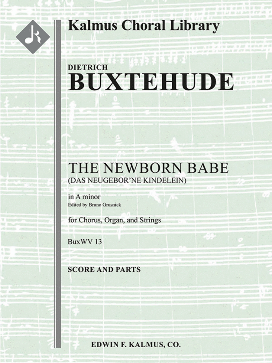 Das Neugeborne Kindelein, BuxWV 13 (The Newborn Babe) 4-Part scores gallery preview page 1