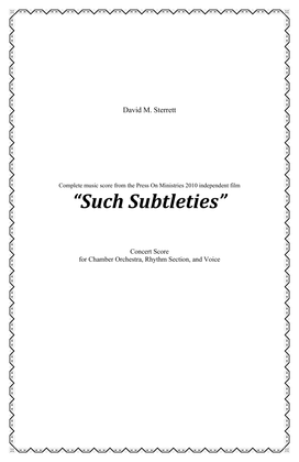 Such Subtleties (film score) - Score Only