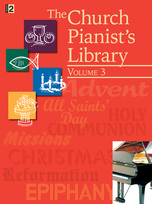 Book cover for The Church Pianist's Library, Vol. 3