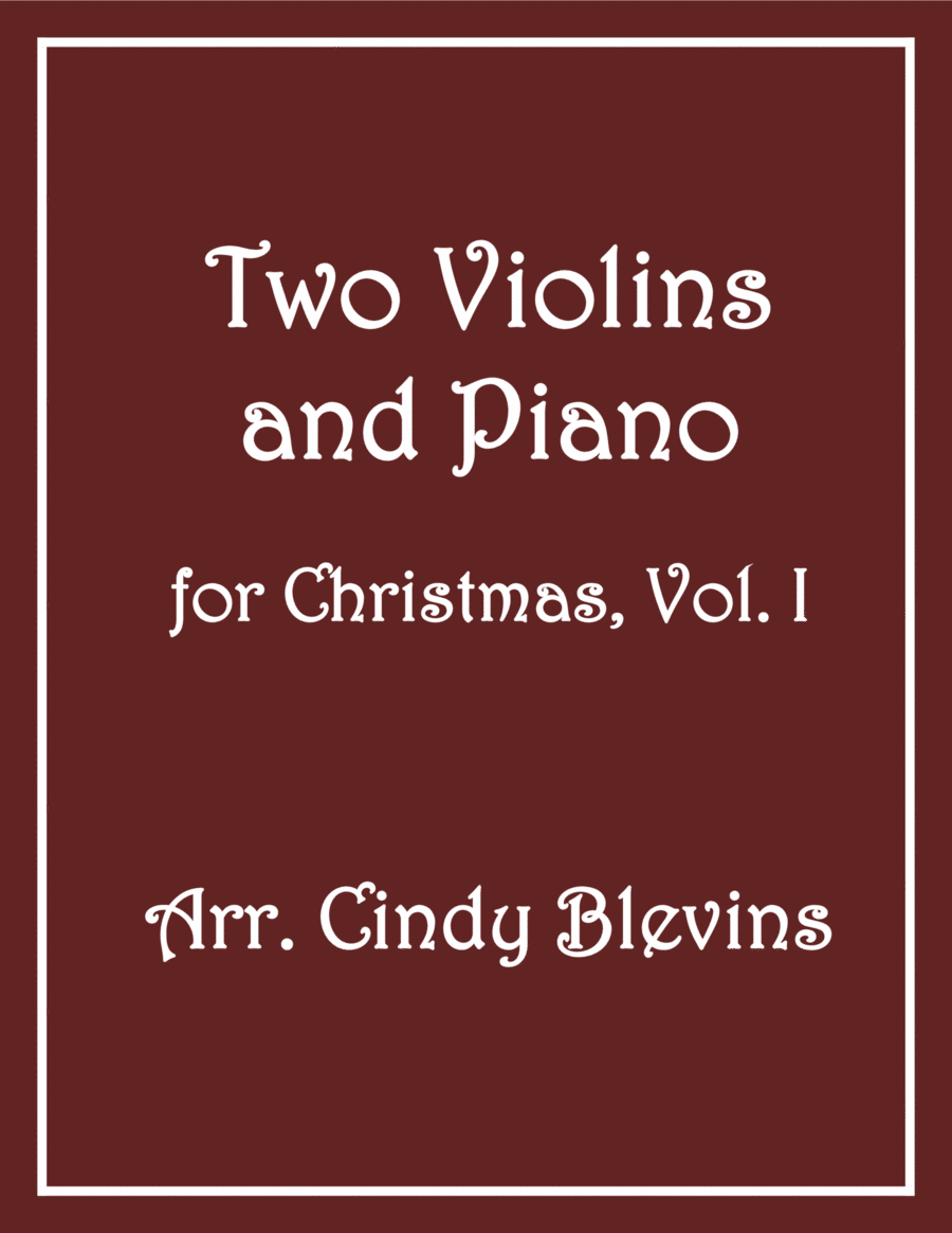 Two Violins and Piano for Christmas, Vol. I (12 arrangements) image number null