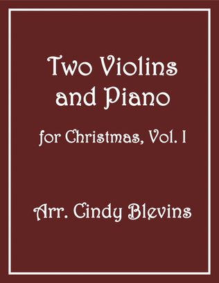 Book cover for Two Violins and Piano for Christmas, Vol. I (12 arrangements)