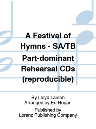 Book cover for A Festival of Hymns - SA/TB Part-dominant Rehearsal CDs (reproducible)