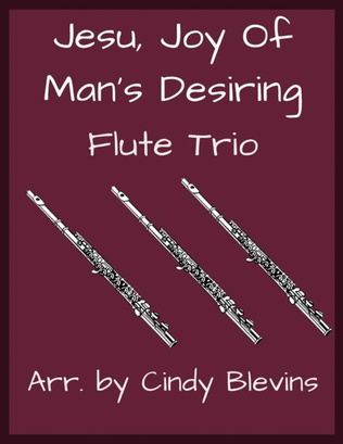 Book cover for Jesu, Joy of Man's Desiring, for Flute Trio